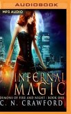 Infernal Magic: An Urban Fantasy Novel