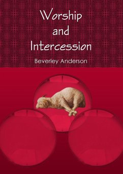 Worship and Intercession - Anderson, Beverley