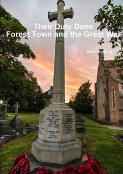 Cover Their Duty Done - Forest Town and the Great War