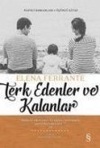 Terk Edenler ve Kalanlar