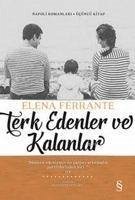 Terk Edenler ve Kalanlar - Ferrante, Elena