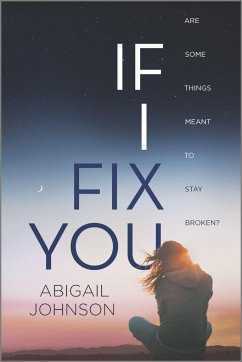 If I Fix You - Johnson, Abigail