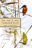 You & I & Someone Else