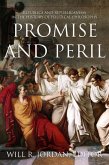 Promise & Peril