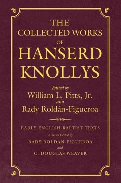 Coll Works of Hanserd Knollys