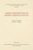A Brief Description of Middle French Syntax