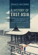 A History of East Asia - Bild 1