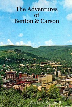 The Adventures of Benton & Carson - Morgan, III Charles E.