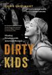 Dirty Kids - Bild 1
