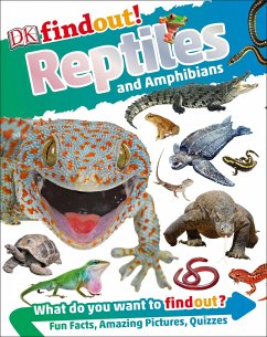 Dkfindout! Reptiles and Amphibians - Dk