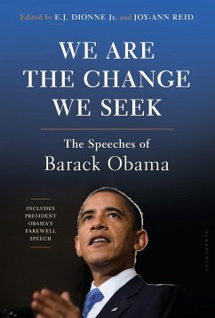 We Are the Change We Seek - Jr, E J Dionne; Reid, Joy-Ann