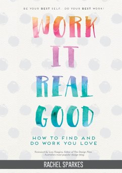 Work It Real Good - Sparkes, Rachel