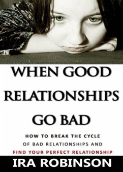 Cover When Good Relationships Go Bad