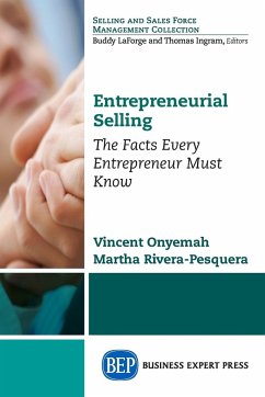 Entrepreneurial Selling - Onyemah, Vincent; Rivera-Pesquera, Martha