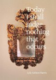 Lyle Ashton Harris: Today I Shall Judge Nothing That Occurs: Selections from the Ektachrome Archive