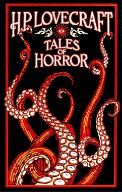 H. P. Lovecraft Tales of Horror - Lovecraft, H. P.