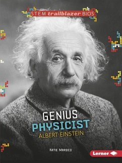 Genius Physicist Albert Einstein - Marsico, Katie
