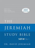 The Jeremiah Study Bible, NIV (Large Print Edition, Hardcover) The Jeremiah Study Bible, NIV (Large Print Edition, Hardcover)