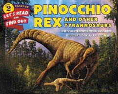 Pinocchio Rex and Other Tyrannosaurs - Stewart, Melissa; Brusatte, Steve