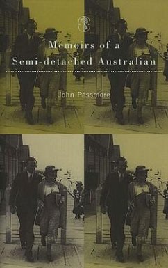 Memoirs of a Semi-Detached Australian - John