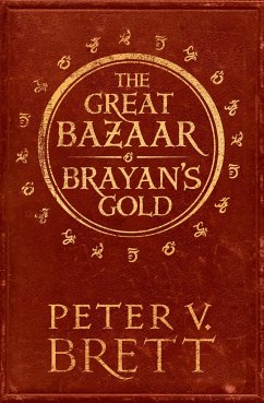 The Great Bazaar and Brayan's Gold - Brett, Peter V.