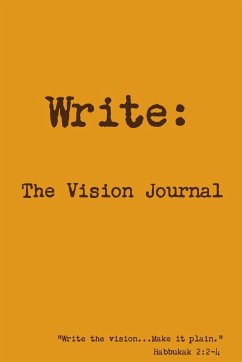 Write The Vision Journal - Savant, Don
