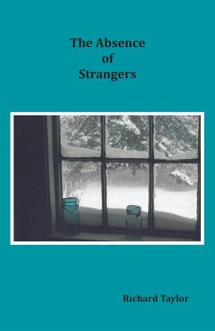 The Absence of Strangers - Taylor, Richard