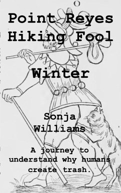 Point Reyes Hiking Fool - Winter - Williams, Sonja