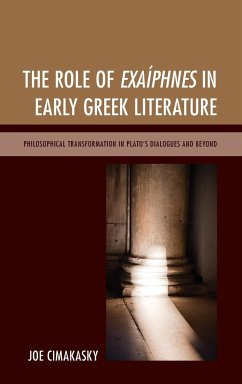 The Role of Exaíphnes in Early Greek Literature - Cimakasky, Joseph