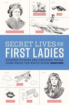 Secret Lives of the First Ladies - O'Brien, Cormac