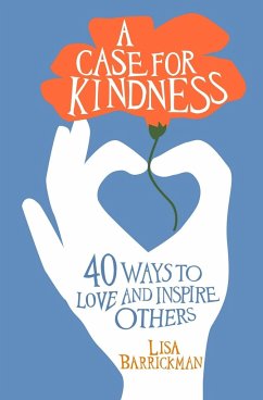 A Case for Kindness - Barrickman, Lisa