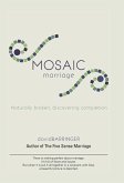 Mosaic Marriage