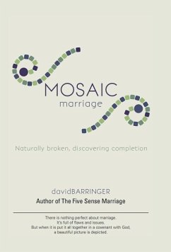 Mosaic Marriage - Barringer, David