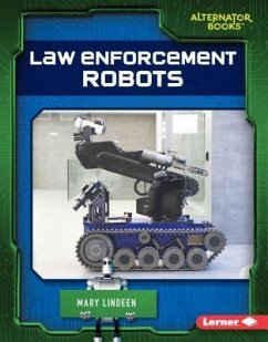 Law Enforcement Robots - Lindeen, Mary