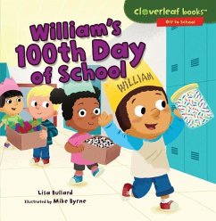 William's 100th Day of School - Bullard, Lisa