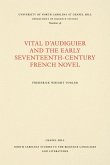Vital d'Audiguier and the Early Seventeenth-Century French Novel