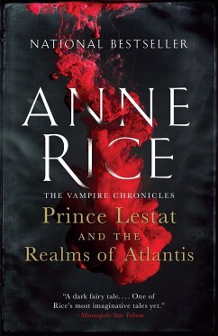 Prince Lestat and the Realms of Atlantis - Rice, Anne