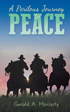 A Perilous Journey to Peace - Moriarty, Gerald A.