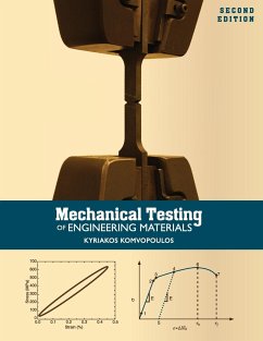 Mechanical Testing of Engineering Materials - Komvopoulos, Kyriakos