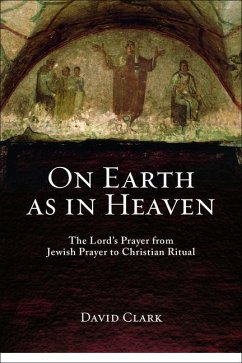 On Earth as in Heaven - Clark, David