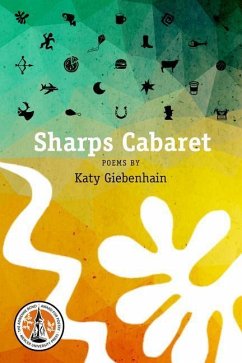 Sharps Cabaret: Poems - Giebenhain, Katy