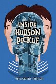 Inside Hudson Pickle