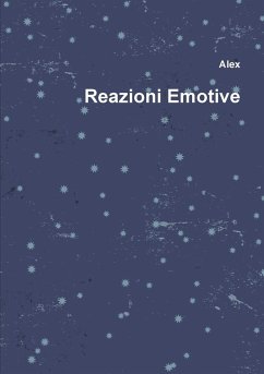 Reazioni Emotive - Alex