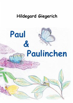 Paul & Paulinchen - Giegerich, Hildegard