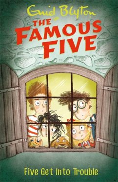 Famous Five: Five Get Into Trouble - Blyton, Enid