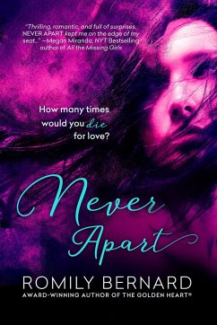 Never Apart - Bernard, Romily