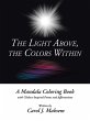 The Light Above, the Colors Within - Bild 1