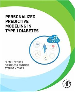 Personalized Predictive Modeling in Type 1 Diabetes - Georga, Eleni I; Fotiadis, Dimitrios I; Tigas, Stelios K