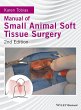 Manual of Small Animal Soft Tissue... - Bild 1