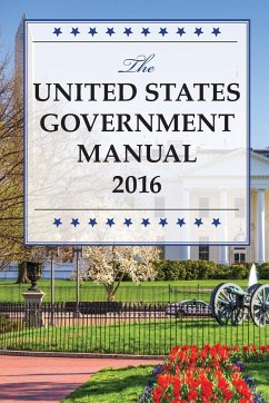 The United States Government Manual 2016 - National Archives and Records Administra